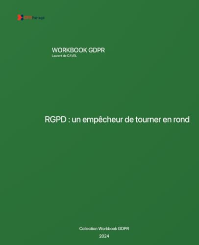 Couverture du livre : RGPD : un empêcheur de tourner en rond